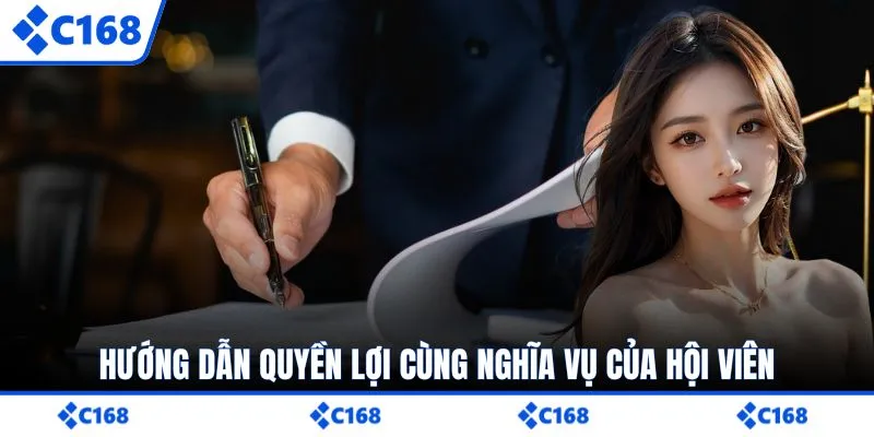 Hướng dẫn quyền lợi cùng nghĩa vụ của hội viên